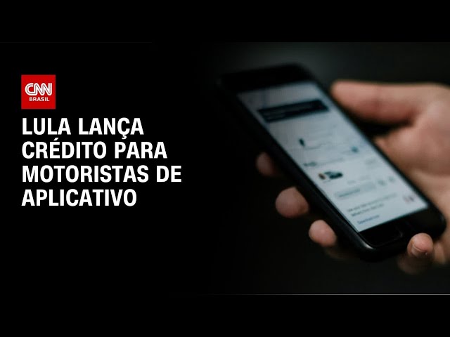 Lula lança linha de crédito para motoristas de aplicativos e taxistas | CNN 360°