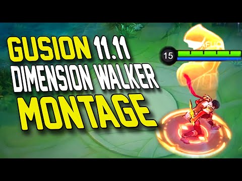 GUSION 11.11 DIMENSION WALKER MONTAGE!!