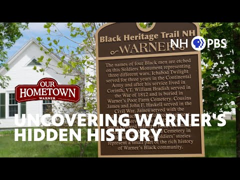 Uncovering Warner's Hidden History | Our Hometown Warner