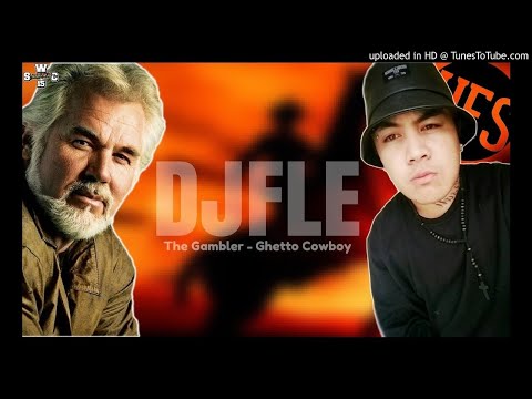 DJFLE - THE GAMBLER - GHETTO COWBOY