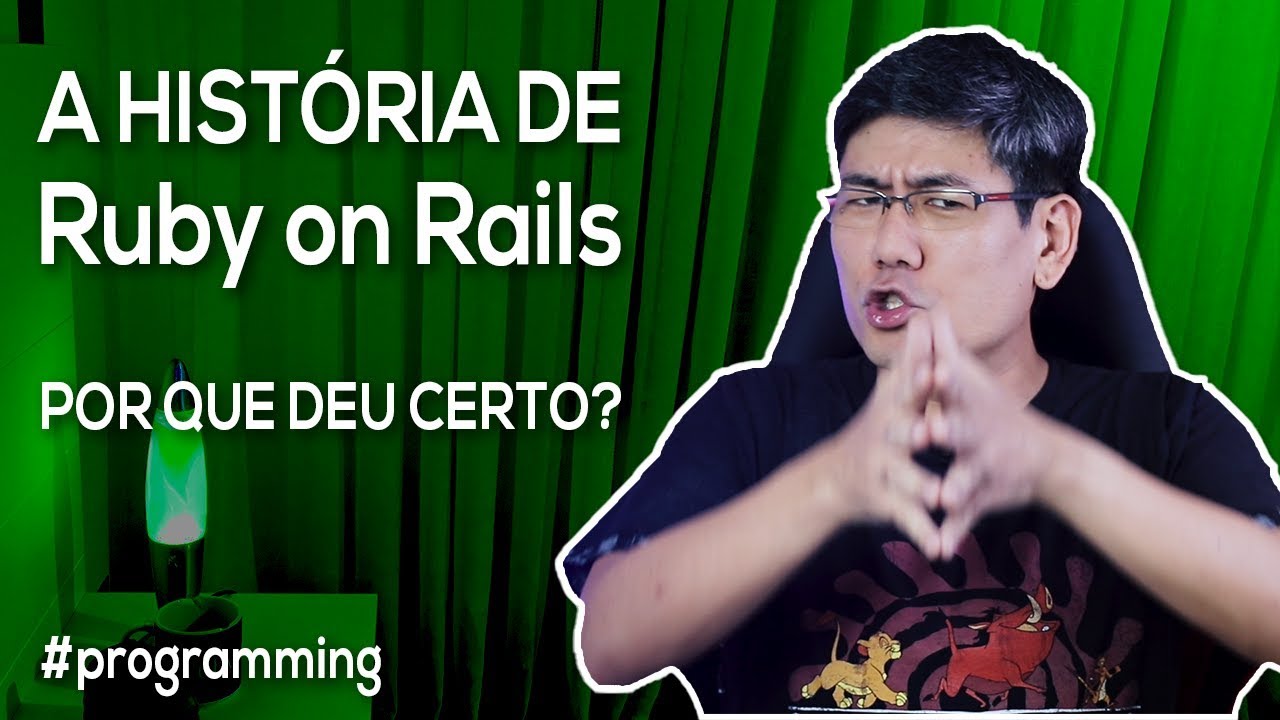 A História de Ruby on Rails | Por que deu certo?