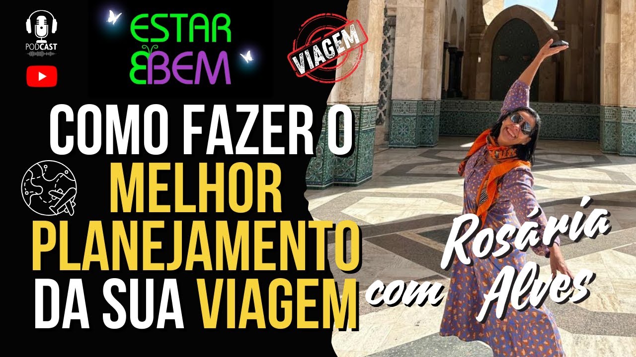 COMO FAZER O MELHOR PLANEJAMENTO PARA SUA VIAGEM