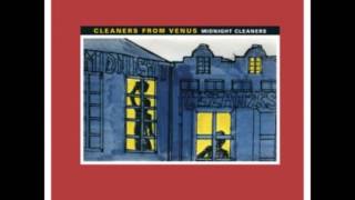 Cleaners From Venus - Only a Shadow