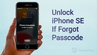 How to Unlock iPhone SE 2022 without Passcode or iTunes If Forgot
