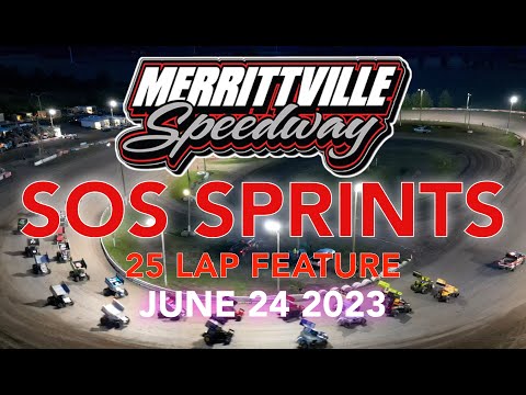 🏁 Merrittville Speedway 6/24/23  SOS SPRINT CARS 25 LAP FEATURE RACE