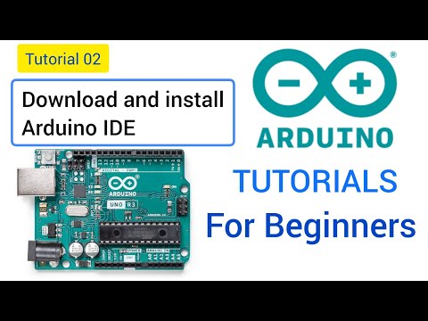 How to install Arduino IDE || Arduino Programming  for beginners Tutorial 02 #arduino