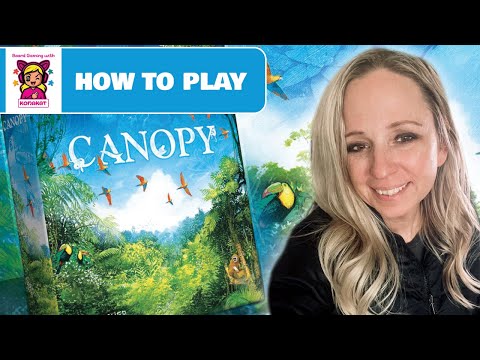 Canopy: How to Set Up and Play