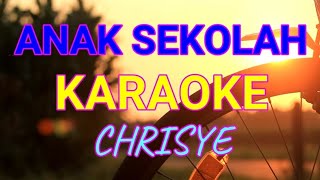 Download lagu ANAK SEKOLAH - CHRISYE_ KARAOKE mp3