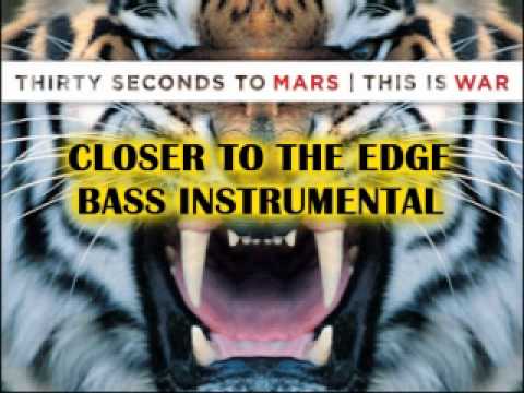 Closer To The Edge - 30 Seconds To Mars (Synth Bass Instrumental)