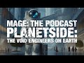 Planetside: The Void Engineers on Earth