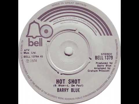 UK New Entry 1974 (236) Barry Blue - Hot Shot