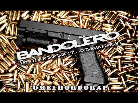 Tribo da Periferia Part CTS e Extrema Função - BANDOLERO