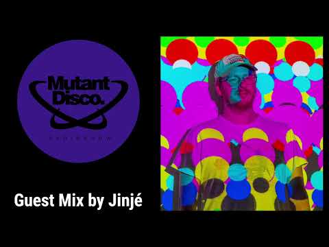Mutant Disco Radio Show By Leri Ahel #417 - Guest Mix Jinjé