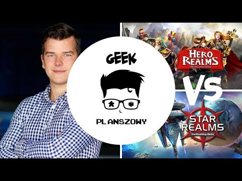 Pojedynek Hero Realms vs Star Realms