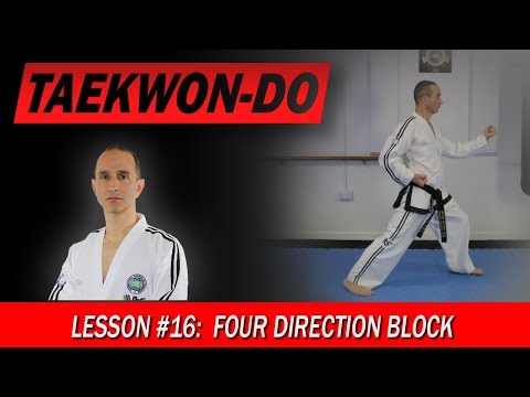 Four Direction Block - Taekwon-Do lesson #16