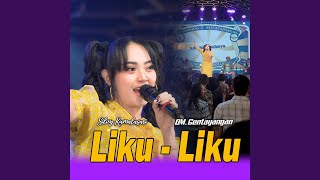 Download lagu Liku Liku mp3 Download lagu Liku Liku mp3