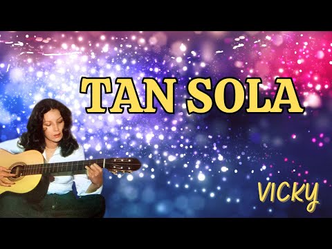 Tan Sola - Vicky | Lyric Video