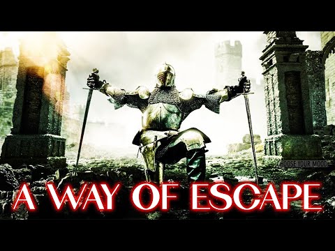 A Way Of Escape | WHEN ALL HOPE IS LOST FIGHT THE GOOD FIGHT OF FAITH