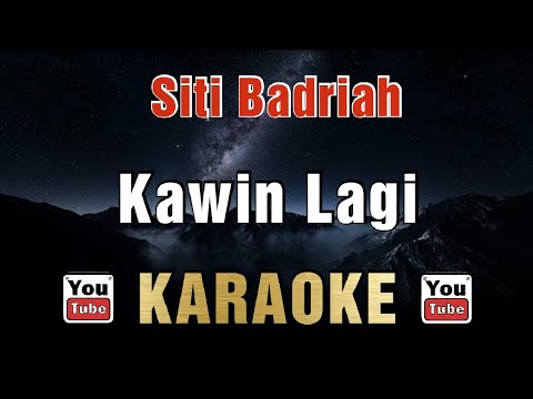 Siti Badriah - Suamiku Kawin Lagi (Karaoke)