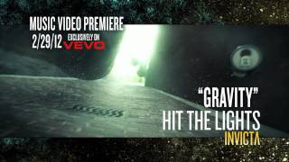 Hit The Lights - Gravity (Teaser)