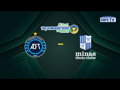 Taça Brasil de Futsal: Tubarão x Minas - Semifinal