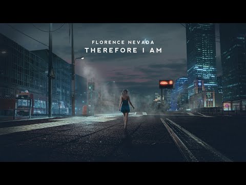 Florence Nevada - Therefore I Am [Billie Eilish Cover Release]