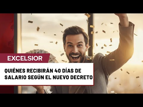 Aguinaldo 2025: quiénes recibirán 40 días de salario según el nuevo decreto