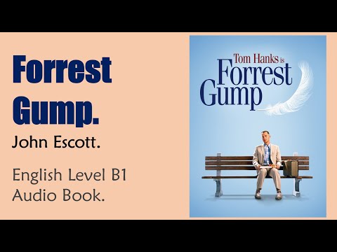 Forrest Gump - John Escott - English Audiobook Level B1