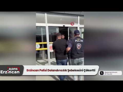 Erzincan Polisi Dolandırıcılık Şebekesini Çökertti