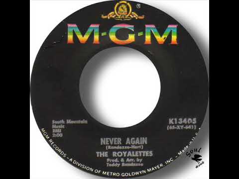 The Royalettes   Never Again