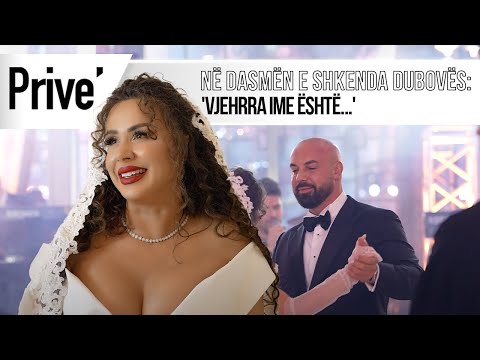 Në dasmën e Shkenda Dubovës: 'Vjehrra ime është...' - Prive TV