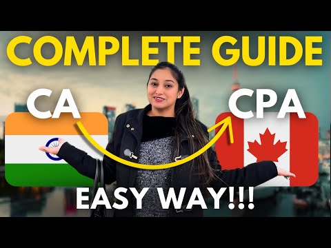 Indian CA to Canadian CPA? Full process explained ! 🇨🇦🤷‍♀️