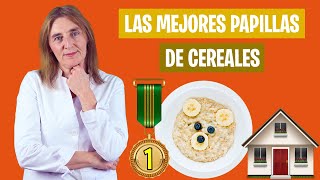 Cómo preparar PAPILLAS de CEREALES en CASA | Las mejores papillas caseras | Nutrición infantil