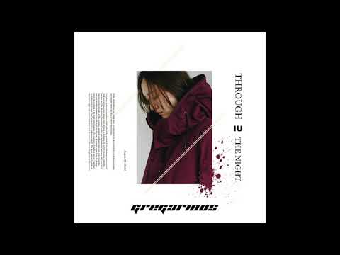 IU - Through The Night (GREGarious Remix)