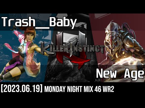 (KI2013) Monday Night MIX 46 - Trash__Baby vs NewAge [Winners Round 2 - 2023.06.19]