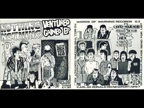 Feed Your Head / Hex – Nothing Ventured Nothing Gained 7" Split EP (Punk, UK, 1987)