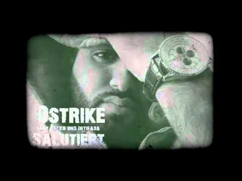 D-Strike - Salutiert feat. Gecko & Intifada