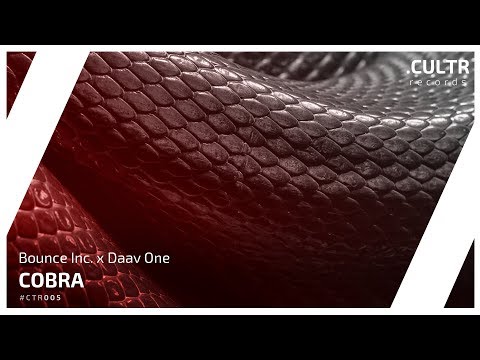 Bounce Inc. x Daav One - Cobra (Original Mix)