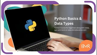 Python Basics & Data Types  - Python for Begginers