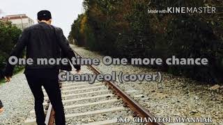 Download lagu EXO (エキソ) CHANYEOL [チャニョル] One More Time One More Chance |COVER| Kanji/MM Sub mp3