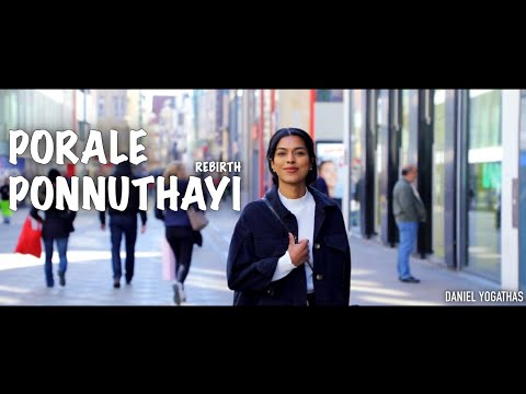 Daniel Yogathas - Porale Ponnuthayi 2020  (prod. by OY Prod.)
