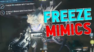 FREEZE 5 Mimics with FROST BLAST Field Upgrade - Modern Warfare III Zombies