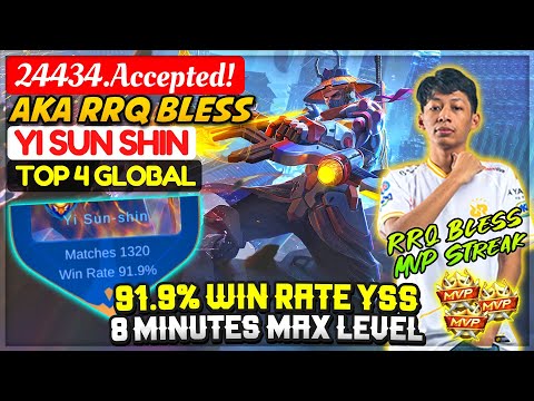 91.9% Win Rate YSS, 8 Minutes Max Level [ Top 4 Global Yi Sun Shin ] 24434.Accepted! Mobile Legends