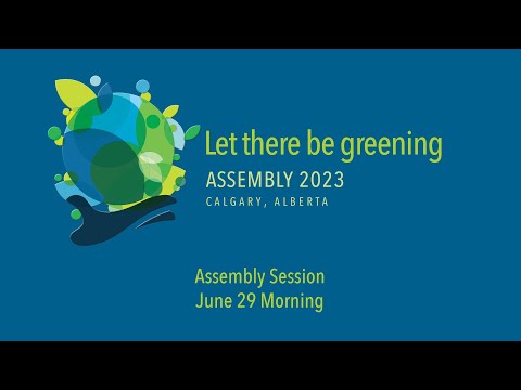 General Synod 2023 / Assembly 2023 livestream — June 29 Assembly Session
