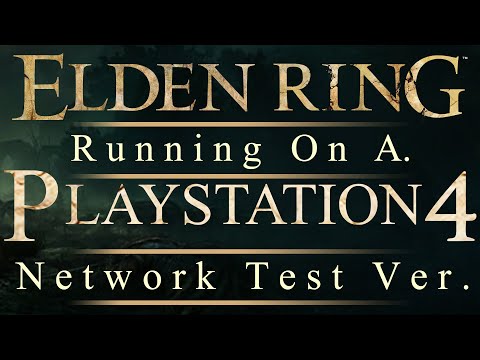 Elden Ring Running on Base PlayStation 4 - Performance Showcase - PS4 Framerate Frame Pacing Tested