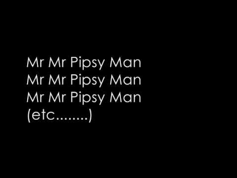 Mr Pipsy Man - Katie Bernard ( Song & Lyrics )