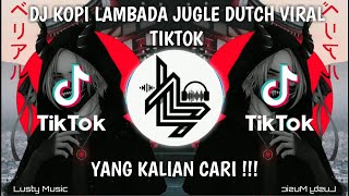 Download lagu DJ Kopi Lambada Jugle Dutch Viral Tiktok | Jedag Jedug Yang Sering Di Pakai Anak FF mp3 Download lagu DJ Kopi Lambada Jugle Dutch Viral Tiktok | Jedag Jedug Yang Sering Di Pakai Anak FF mp3