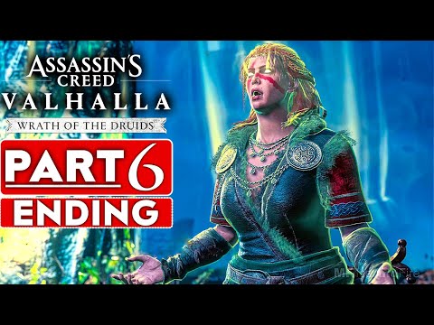 ASSASSIN'S CREED VALHALLA Wrath Of The Druids ENDING Gameplay Walkthrough Part 6 [4K 60FPS]