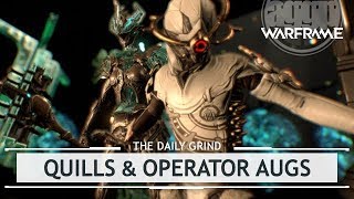 Warframe: How to Get Your Focus Back! Quills & Operator Augs [thedailygrind]