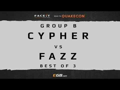 Cypher vs Fazz - GROUP B (Road to Quakecon 2015)